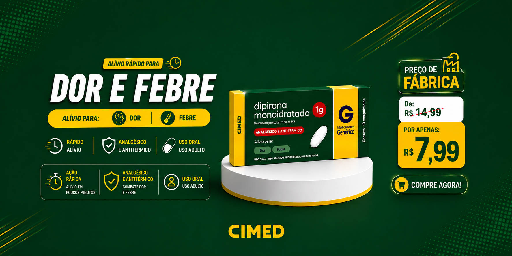 Promoção Dipirona Monoidratada 1g CIMED — preço especial pelo site